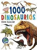 1000 Dinosaurios para buscar (1000 pegatinas para buscar)