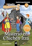 APT 4 - Misterio en Chichén Itzá: Misterio en Chichen Itza + Free audio download (book 4) (Lecturas - Adolescentes - Aventuras para 3 - Nivel A1-A2)