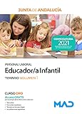 Educador/a Infantil. Personal Laboral de la Junta de Andalucía. Temario Volumen 1