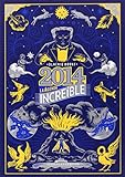 L'Incroyable Agenda 2014 : Blackie Books