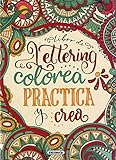 Lettering book. Color, practice and create