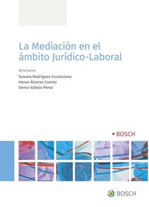 La mediación en el ámbito jurídico-laboratorio